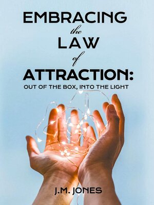 cover image of Embracing the Law of Attraction